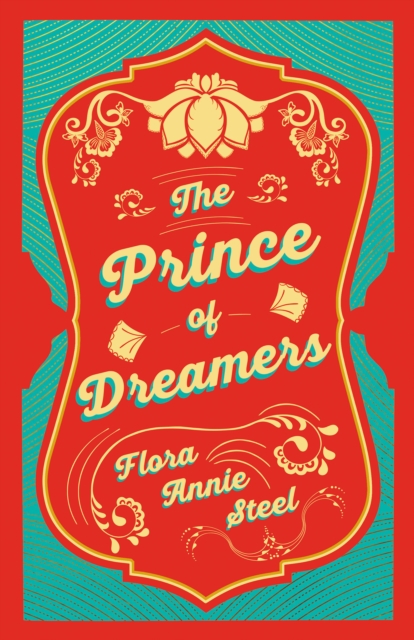 Book Cover for Prince of Dreamers by Flora Annie Steel