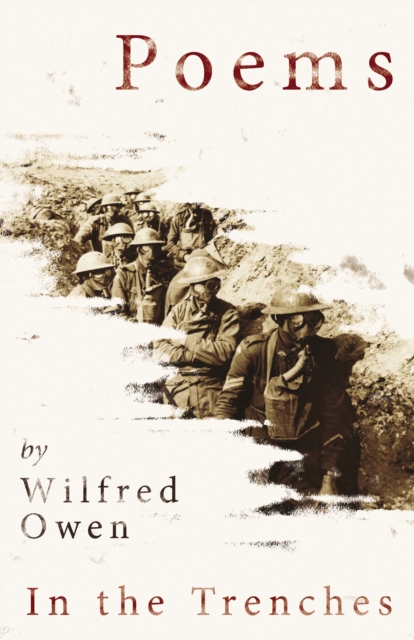 Book Cover for Poems by Wilfred Owen - In the Trenches by Wilfred Owen