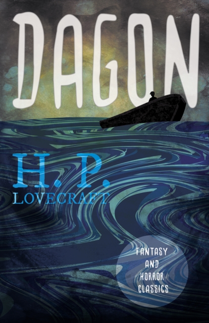 Book Cover for Dagon (Fantasy and Horror Classics) by H. P. Lovecraft