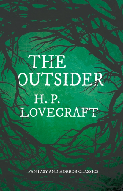 Book Cover for Outsider (Fantasy and Horror Classics) by H. P. Lovecraft