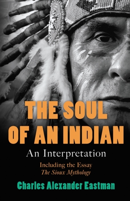 Book Cover for Soul of an Indian by Eastman, Charles Alexander