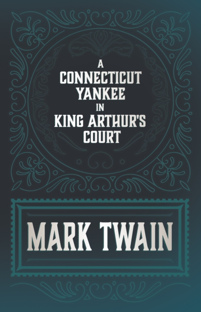 Book Cover for Connecticut Yankee in King Arthur's Court by Twain, Mark