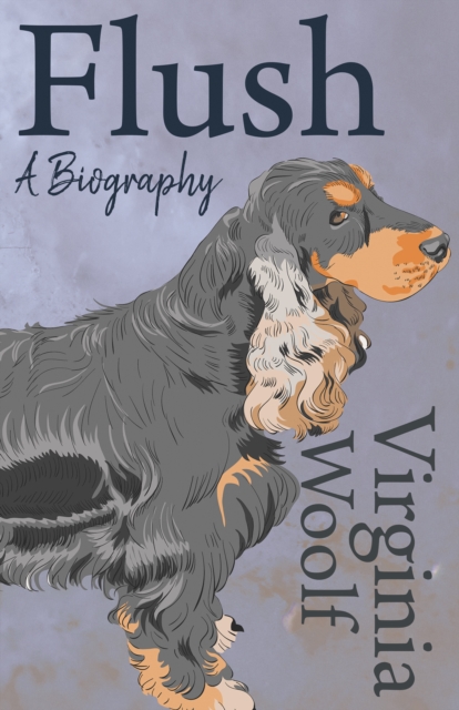 Book Cover for Flush - A Biography by Virginia Woolf