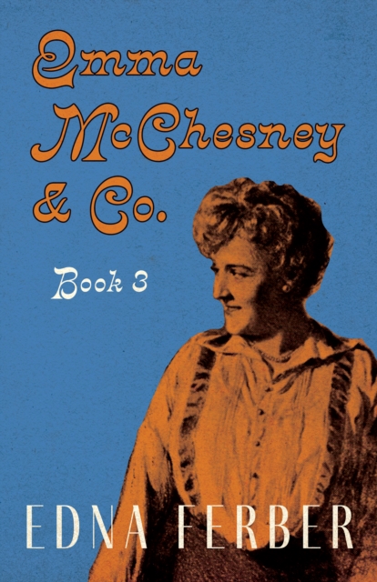 Book Cover for Emma McChesney & Co. - Book 3 by Edna Ferber