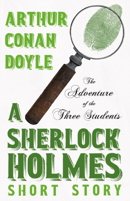 Book Cover for Adventure of the Three Students - A Sherlock Holmes Short Story by Arthur Conan Doyle