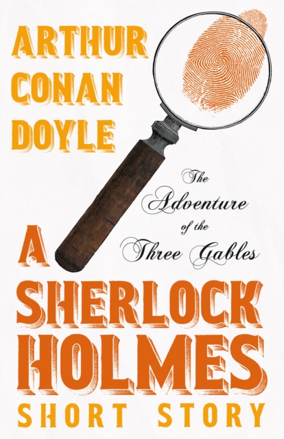 Book Cover for Adventure of the Three Gables - A Sherlock Holmes Short Story by Arthur Conan Doyle