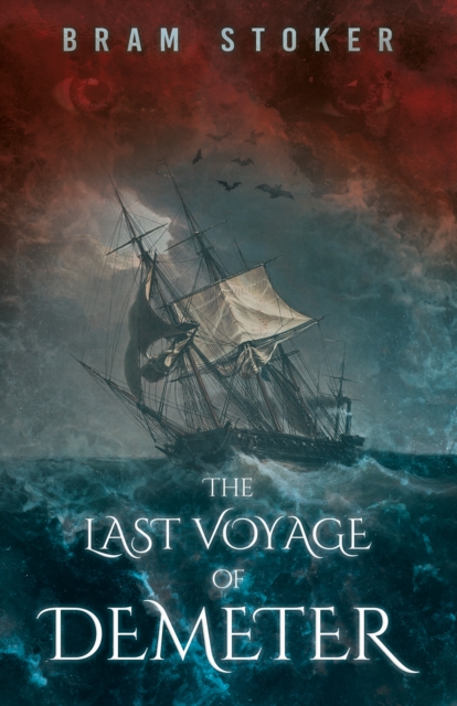 Book Cover for Last Voyage of Demeter by Bram Stoker