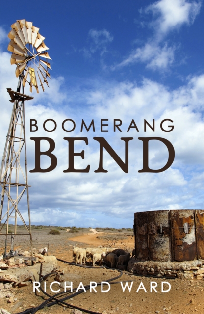 Book Cover for Boomerang Bend by Richard Ward