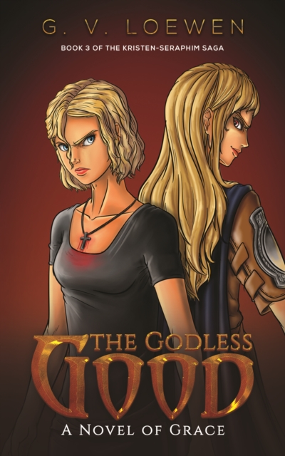 Book Cover for Godless Good by G. V. Loewen