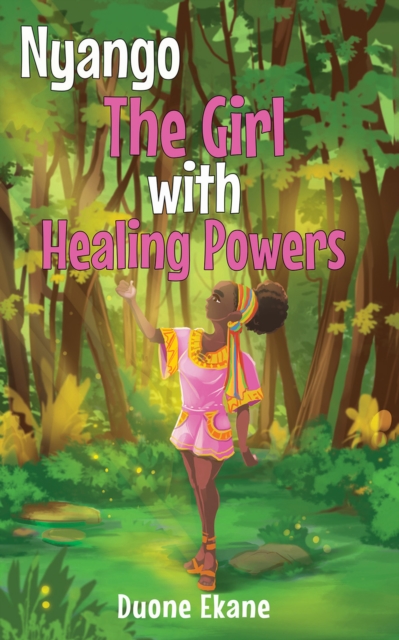 Book Cover for Nyango: The Girl with Healing Powers by Duone Ekane
