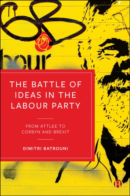 Book Cover for Battle of Ideas in the Labour Party by Dimitri Batrouni