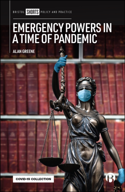 Book Cover for Emergency Powers in a Time of Pandemic by Alan Greene