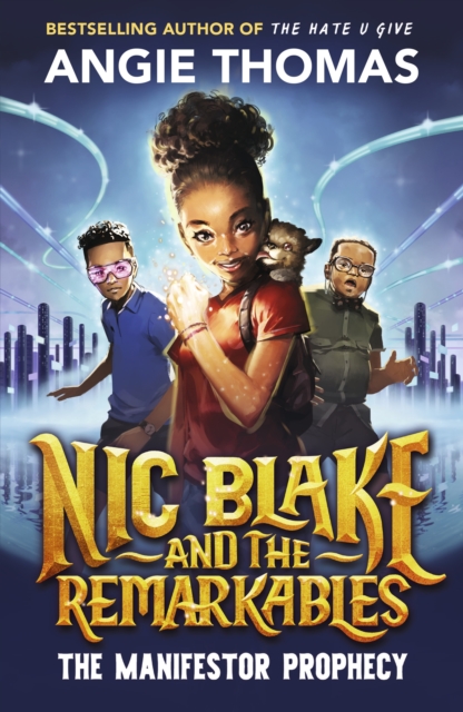 Book Cover for Nic Blake and the Remarkables: The Manifestor Prophecy by Thomas, Angie