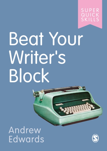 Book Cover for Beat Your Writer's Block by Andrew Edwards