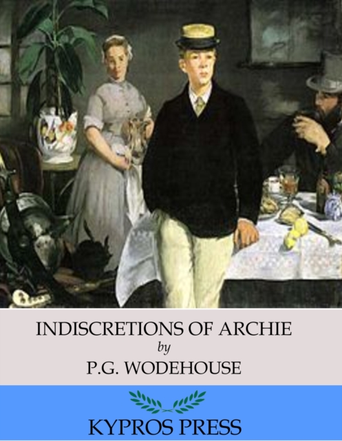 Book Cover for Indiscretions of Archie by P.G. Wodehouse