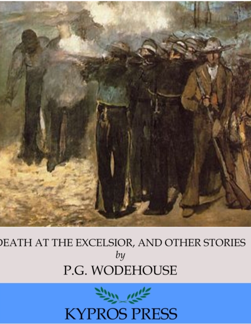 Book Cover for Death at the Excelsior, and Other Stories by P.G. Wodehouse