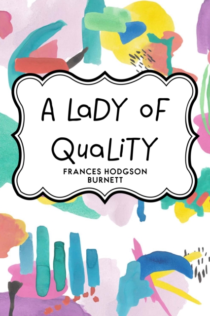 Lady of Quality