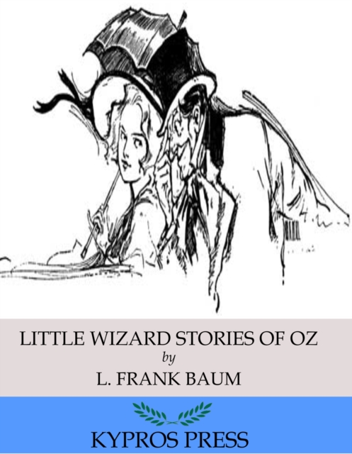 Book Cover for Little Wizard Stories of Oz by L. Frank Baum