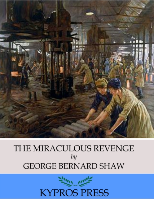 Book Cover for Miraculous Revenge by George Bernard Shaw