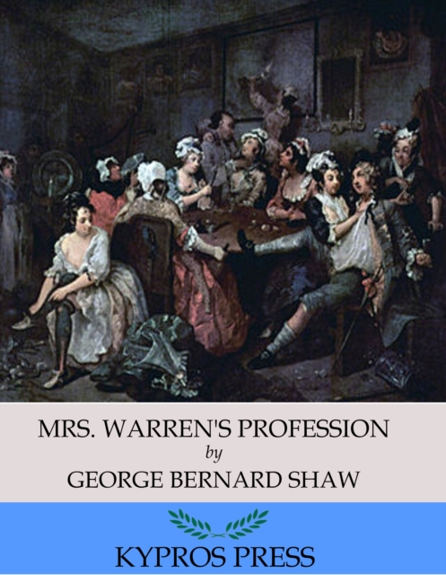 Book Cover for Mrs. Warren's Profession by George Bernard Shaw