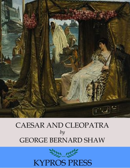 Book Cover for Caesar and Cleopatra by George Bernard Shaw