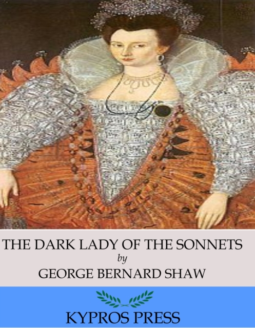 Book Cover for Dark Lady of the Sonnets by George Bernard Shaw