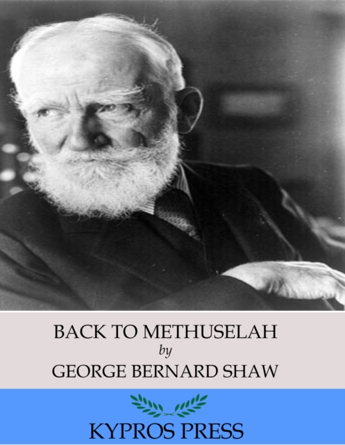 Book Cover for Back to Methuselah by George Bernard Shaw