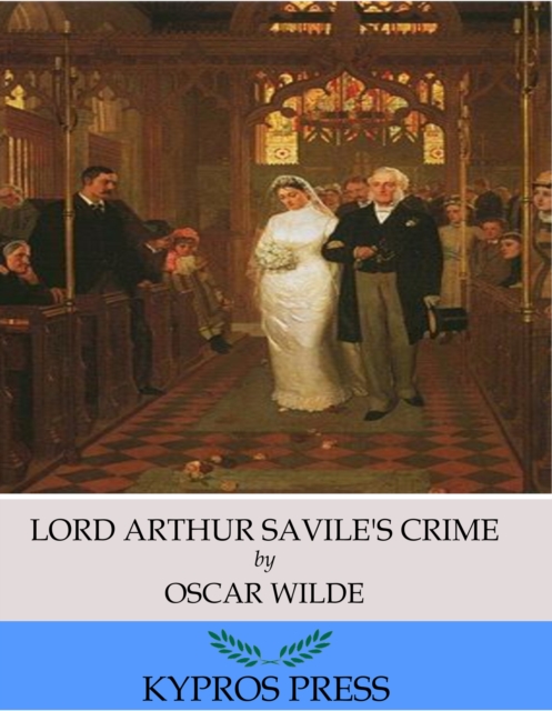 Lord Arthur Savile's Crime