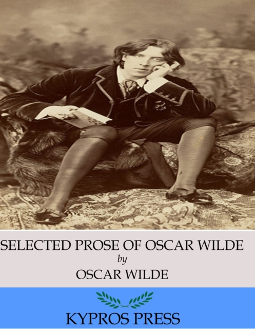 Selected Prose of Oscar Wilde