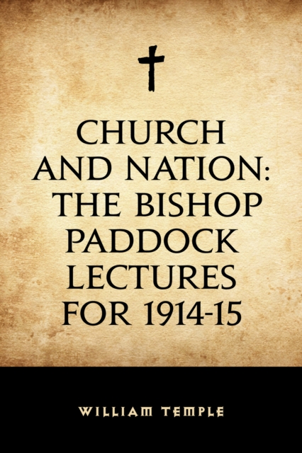 Book Cover for Church and Nation: The Bishop Paddock Lectures for 1914-15 by William Temple