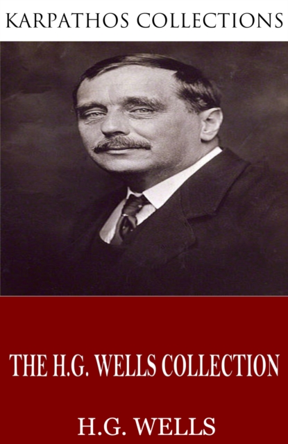 H.G. Wells Collection