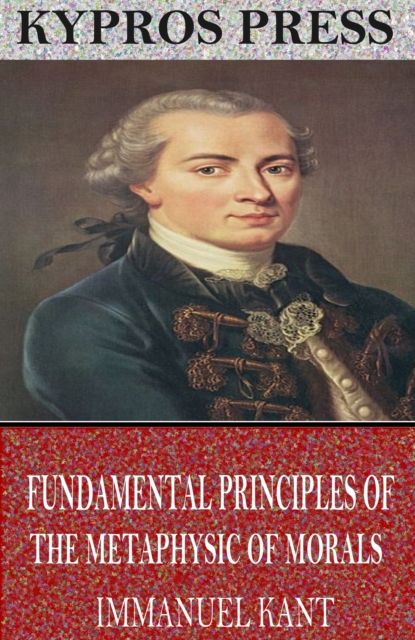 Book Cover for Fundamental Principles of the Metaphysic of Morals by Immanuel Kant