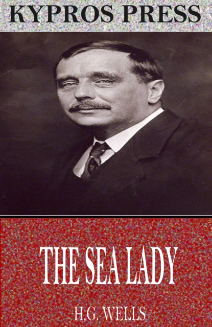 Book Cover for Sea Lady by H.G. Wells