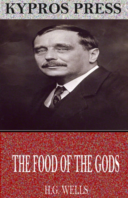 Book Cover for Food of the Gods by H.G. Wells