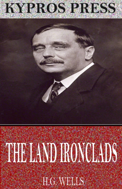 Book Cover for Land Ironclads by H.G. Wells