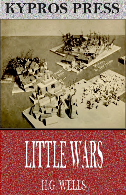 Book Cover for Little Wars by H.G. Wells