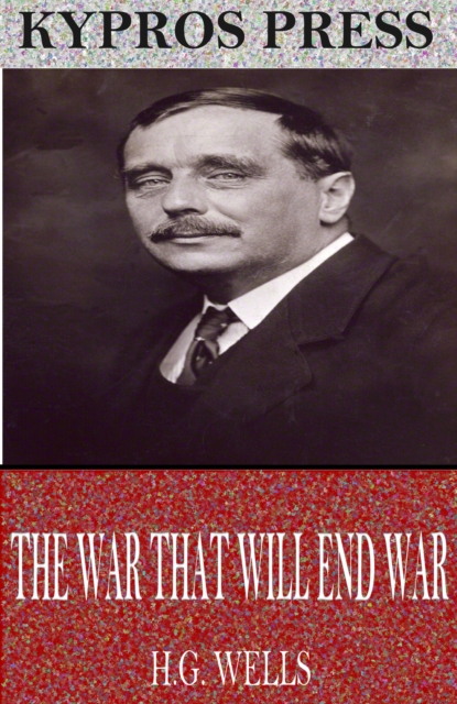 Book Cover for War That Will End War by H.G. Wells