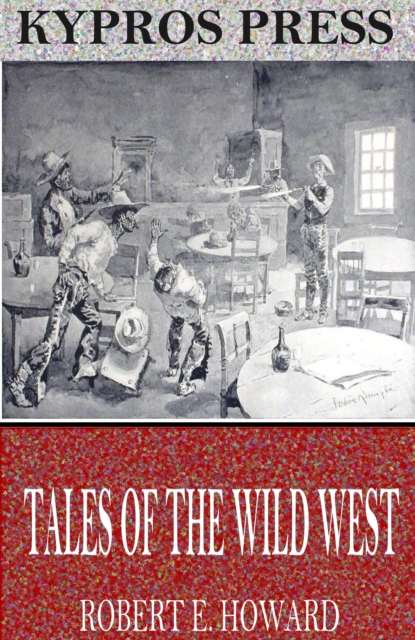 Tales of the Wild West