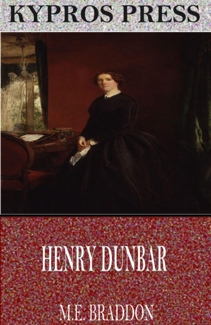 Book Cover for Henry Dunbar by M.E. Braddon