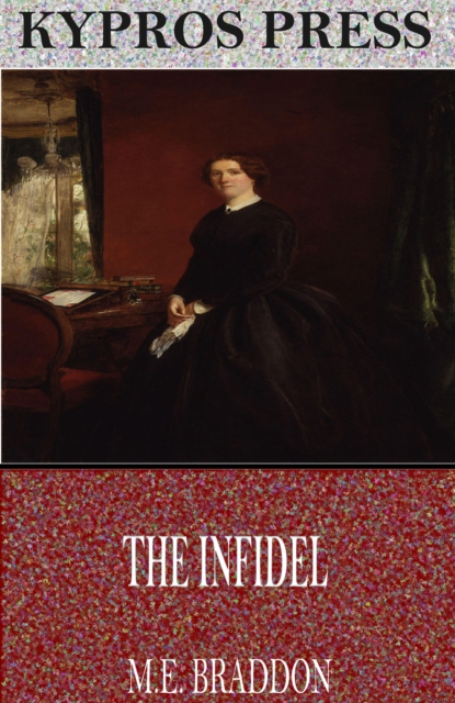 Book Cover for Infidel by M.E. Braddon