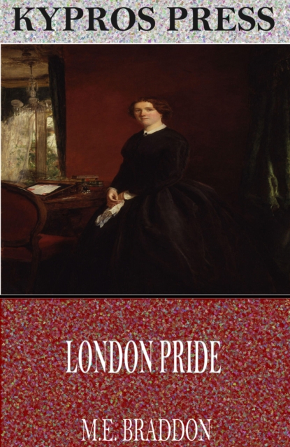 Book Cover for London Pride by M.E. Braddon