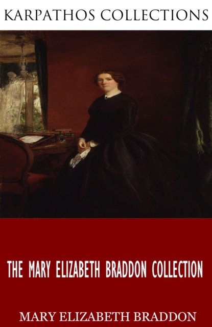 Book Cover for Mary Elizabeth Braddon Collection by Mary Elizabeth Braddon