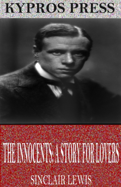 Book Cover for Innocents: A Story for Lovers by Sinclair Lewis