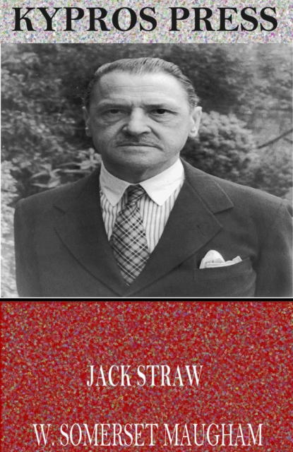 Book Cover for Jack Straw by W. Somerset Maugham