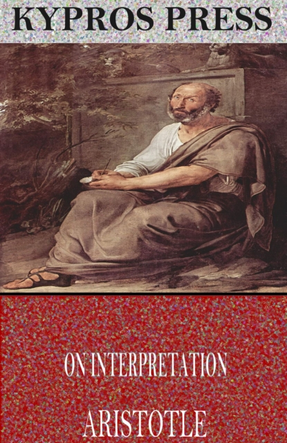 Book Cover for On Interpretation by Aristotle