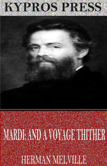 Book Cover for Mardi: and a Voyage Thither by Herman Melville