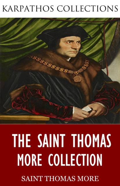 Book Cover for Saint Thomas More Collection by Saint Thomas More