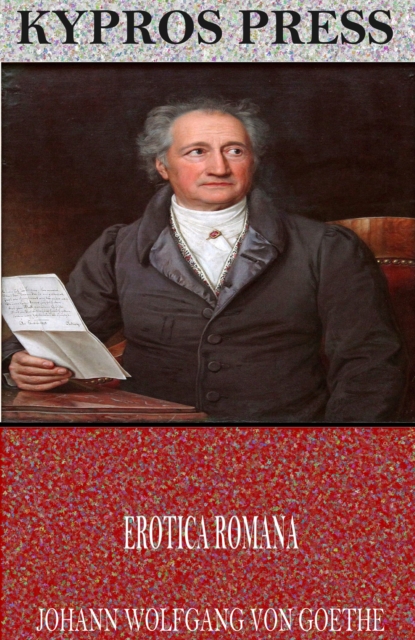 Book Cover for Erotica Romana by Johann Wolfgang von Goethe