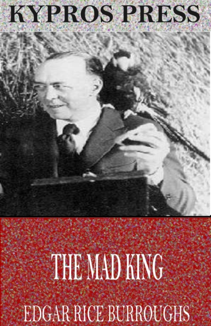 Book Cover for Mad King by Edgar Rice Burroughs