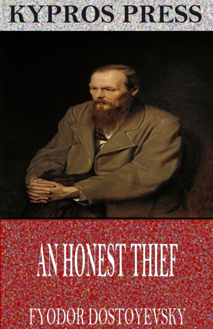 Book Cover for Honest Thief by Fyodor Dostoyevsky